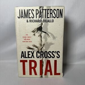 Alex Cross's TRIAL - Hardcover By Patterson, James - GOOD